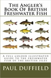 The Angler's Book Of British Freshwater Fish