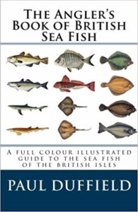 The Angler's Book of British Sea Fish